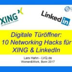 10 Networking Hacks für Xing & LinkedIn – Digitale Türöffner.